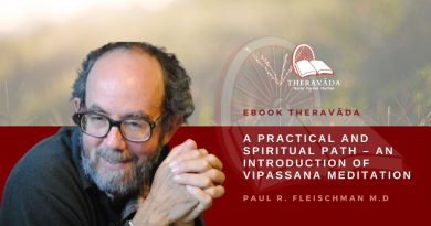 A PRACTICAL AND SPIRITUAL PATH - AN INTRODUCTION OF VIPASSANA MEDITATION