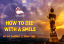 HOW TO DIE WITH A SMILE - BY U SWAY TIN