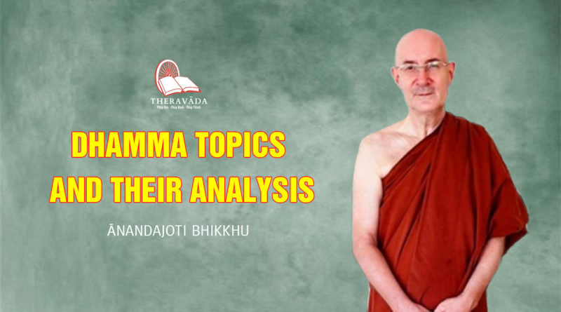 Dhamma Topics and their Analysis