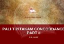 PALI TIPITAKAM CONCORDANCE PART II - E.M HARE