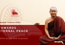 TOWARDS ETERNAL PEACE - PA-AUK TAWYA SAYADAW
